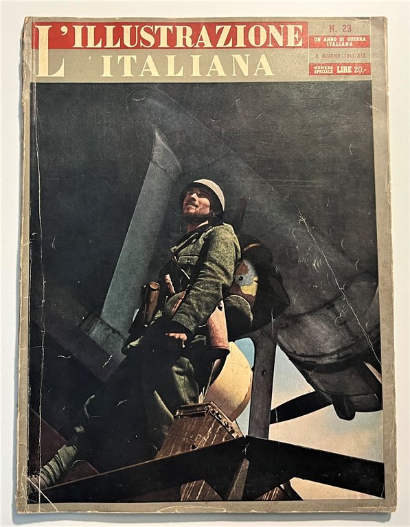 WWII Rivista - L'Illustrazione Italiana N. 23 - 8 Giugno 1941 Un anno di guerra