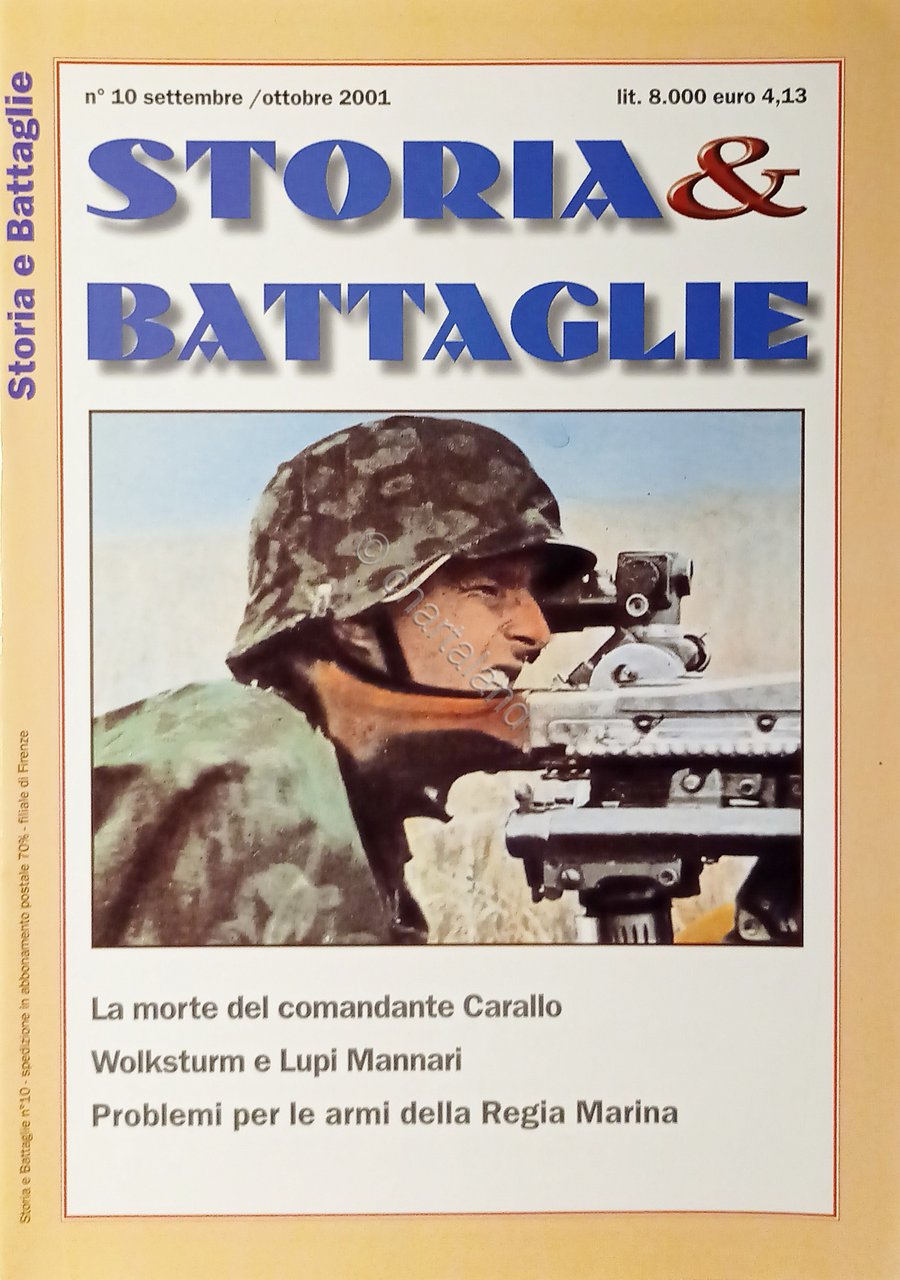 WWII Rivista - Storia & Battaglie N. 10 - Settembre/Ottobre …