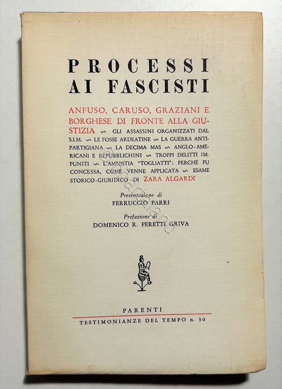 WWII RSI - F. Parri - Processi ai Fascisti - …