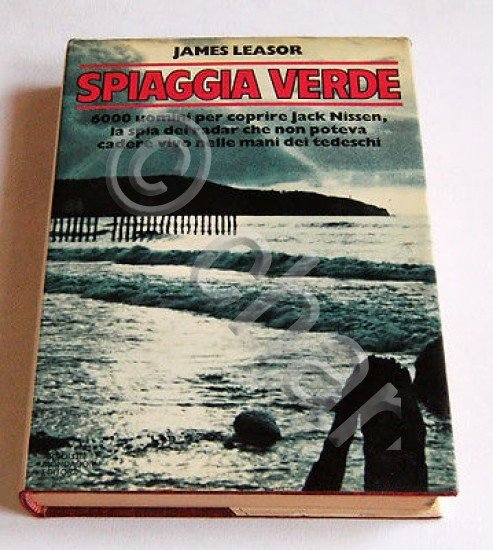 WWII Spionaggio - J. Leasor - Spiaggia verde - 1^ …