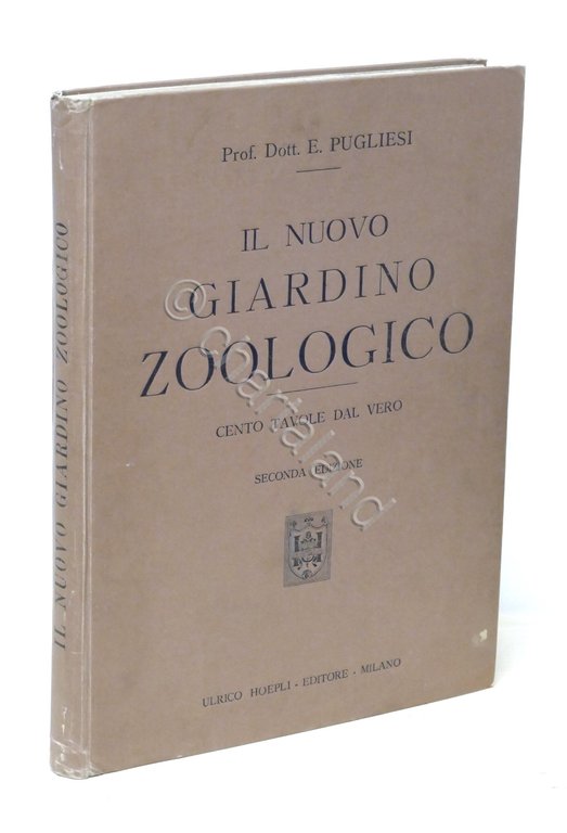 Zoologia - E. Pugliesi - Il nuovo giardino zoologico - …
