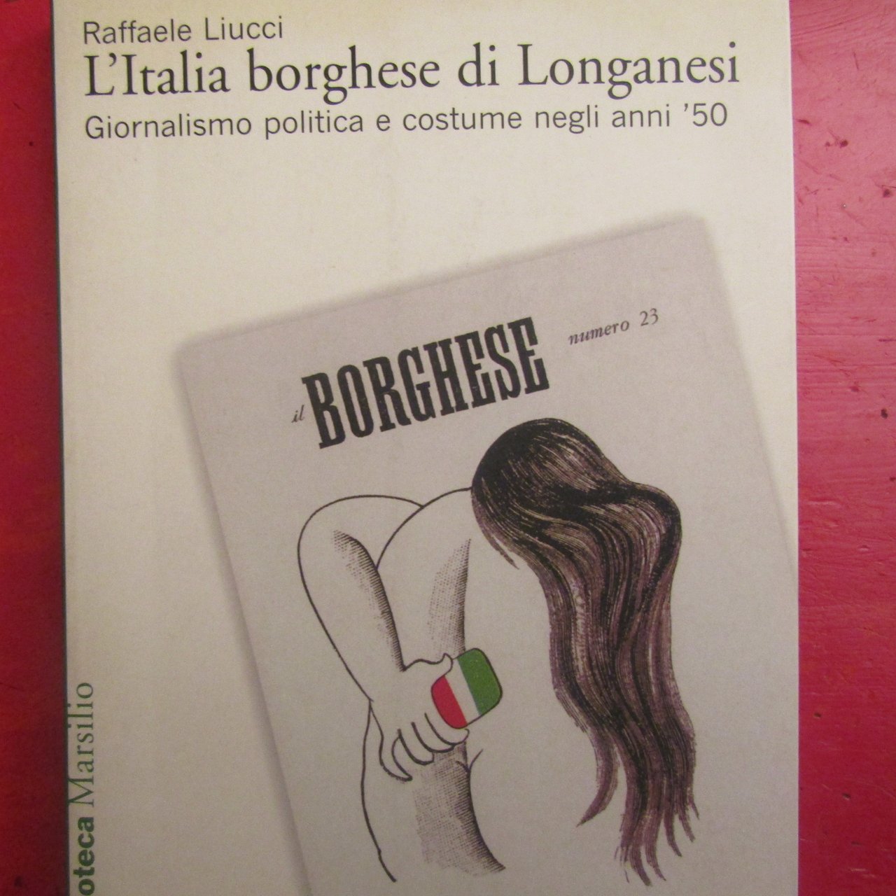 L'Italia borghese di Longanesi
