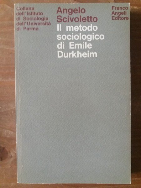 Il metodo sociologico di Emile Durkheim