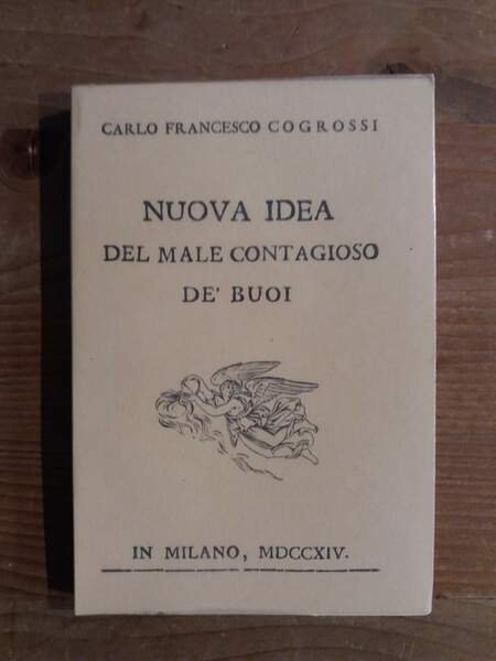 Nuova idea del male contagioso de' buoi