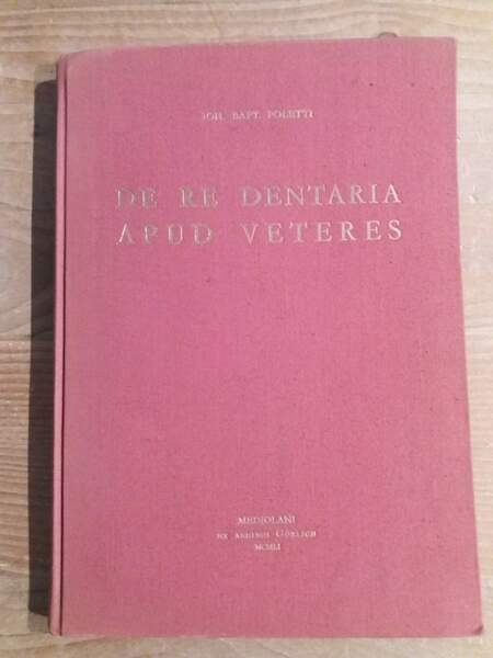 De re dentaria apud veteres