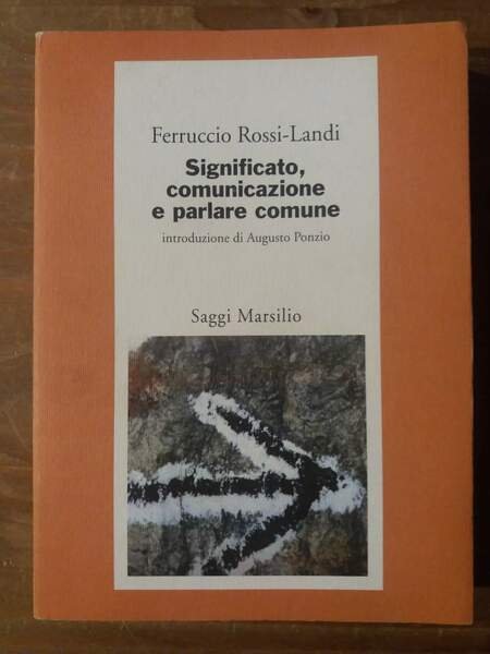 Significato, comunicazione e parlare comune
