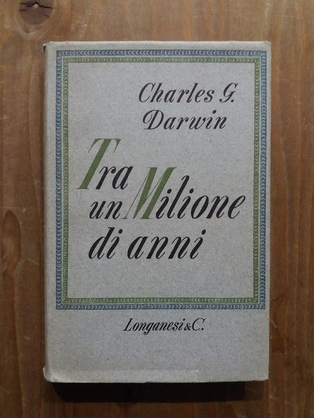 Tra un milione di anni