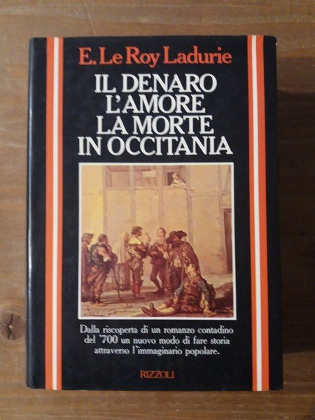 Il denaro l'amore la morte in Occitania