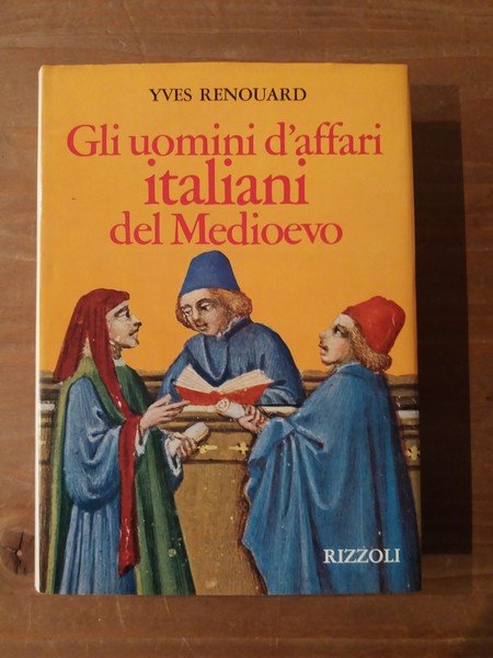 Gli uomini d'affari italiani del Medioevo