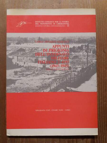 Appunti di prigionia dell'internato militare italiano 2-4193 (1943-1945)