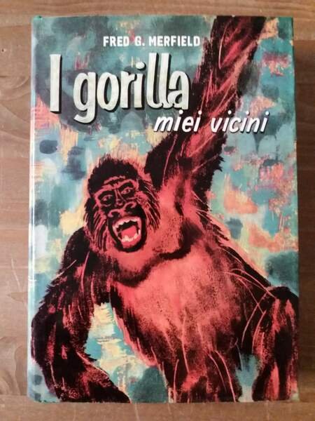 I gorilla miei vicini