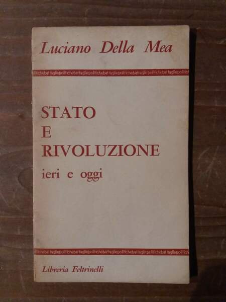 Stato e rivoluzione ieri e oggi