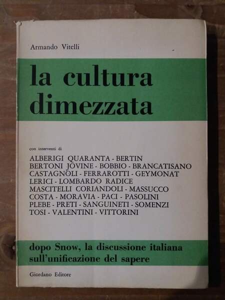 La cultura dimezzata