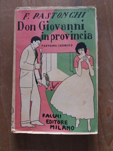 Don Giovanni in provincia Teatrino ironico