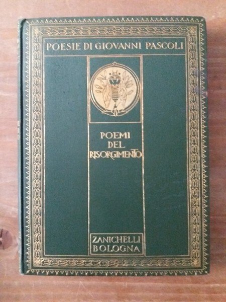 Poemi del Risorgimento Inno a Roma - Inno a Torino