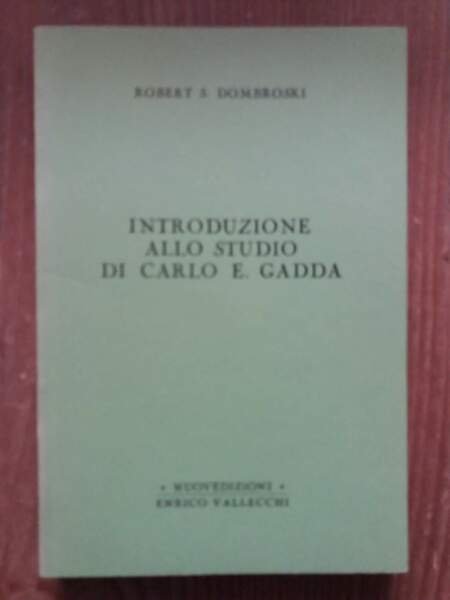 Introduzione allo studio di Carlo E. Gadda