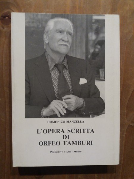 L'opera scritta di Orfeo Tamburi