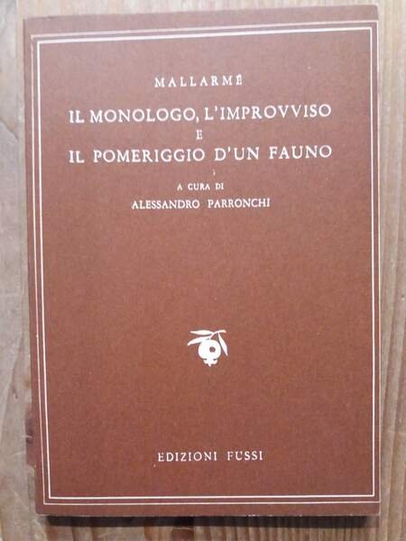 Monologo improvviso pomeriggio d'un fauno