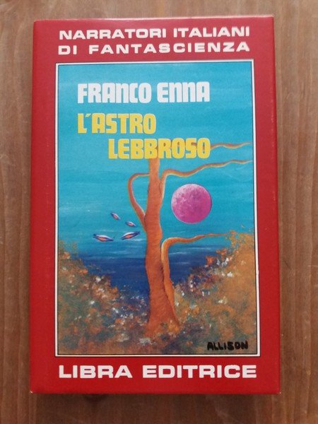 L'astro lebbroso