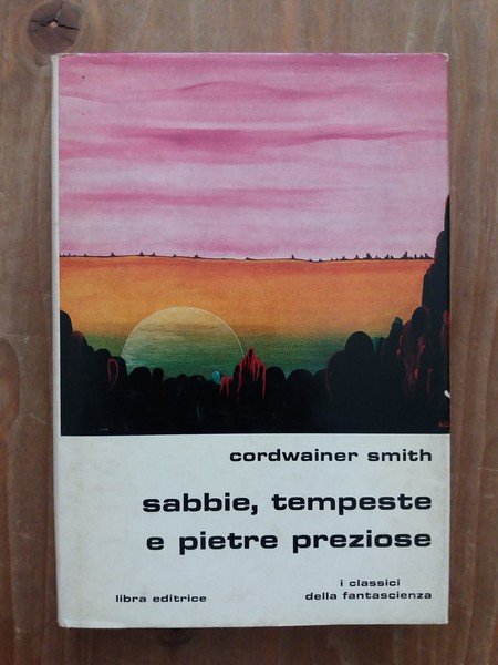 Sabbie, tempeste e pietre preziose