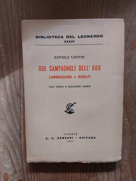Due campagnoli dell'800 Lambruschini e Ridolfi