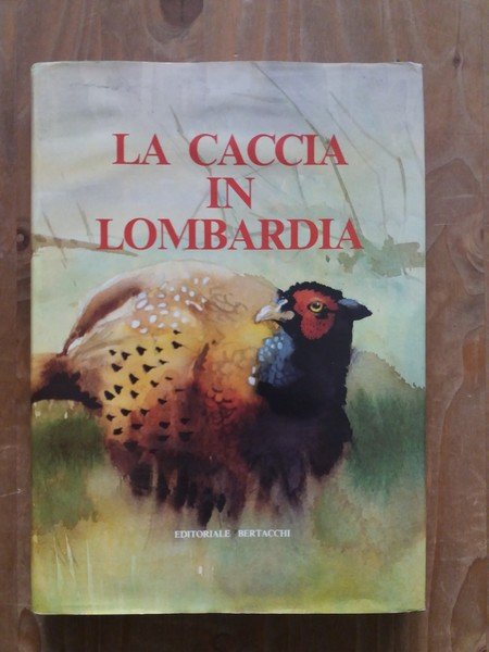 La caccia in Lombardia