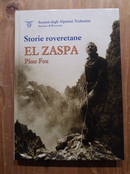 Storie roveretane El Zaspa Pino Fox