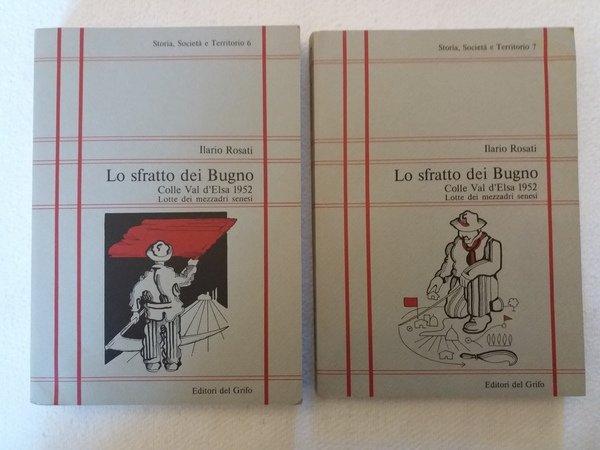 Lo sfratto dei Bugno Colle Val d'Elsa 1952 Lotte dei …