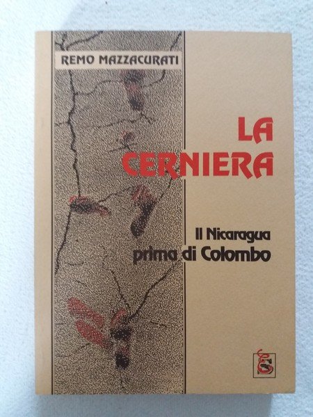 La cerniera Il Nicaragua prima di Colombo