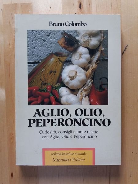 Aglio, olio, peperoncino