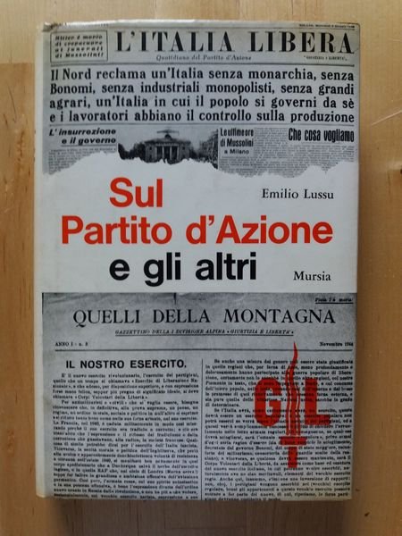 Sul Partito d'Azione e gli altri Note critiche