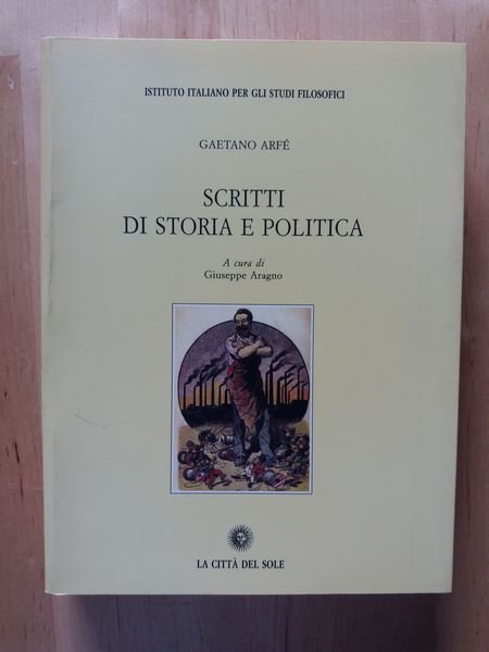 Scritti di storia e politica