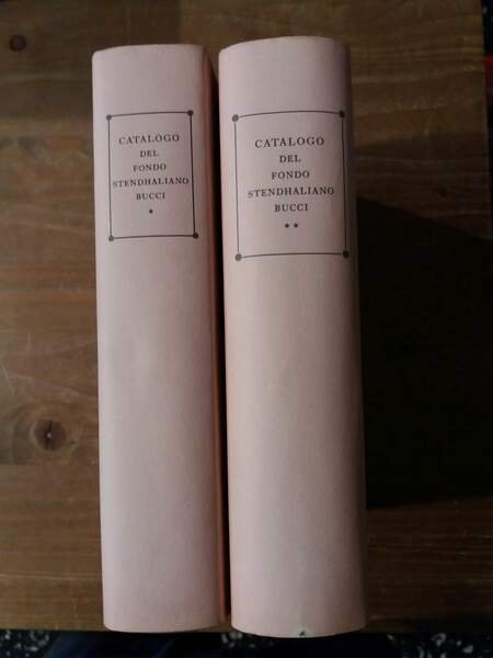 Catalogo del Fondo Stendhaliano Bucci
