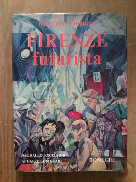 Firenze futurista