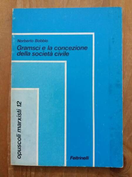 Gramsci e la concezione della società civile