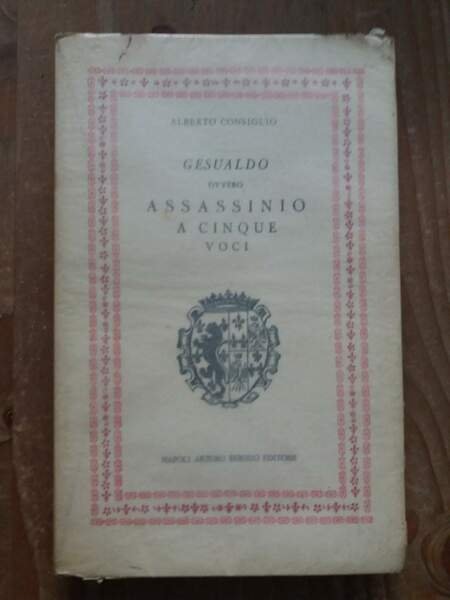 Gesualdo ovvero assassinio a cinque voci