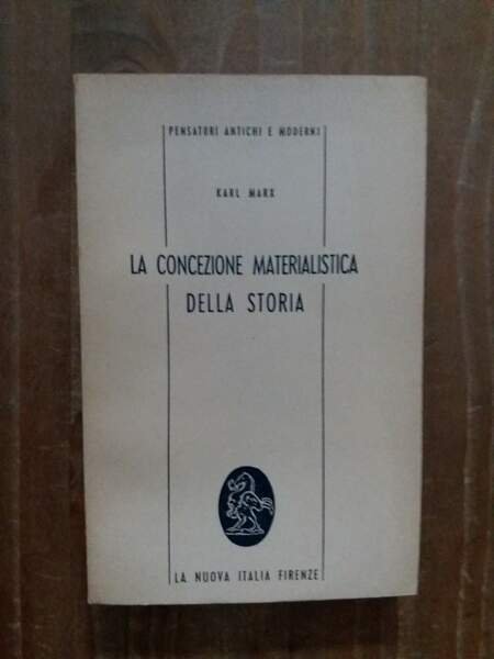 La concezione materialistica della storia