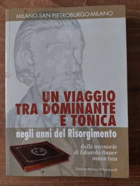 Milano - San Pietroburgo - Milano Un viaggio tra dominante …