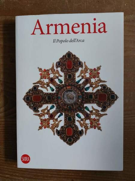 Armenia Il Popolo dell'Arca