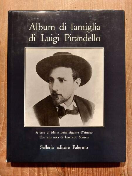 Album di famiglia di Luigi Pirandello