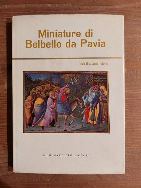 Miniature di Belbello da Pavia