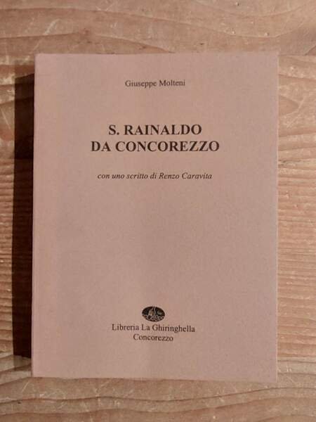 S. Rainaldo Da Concorezzo