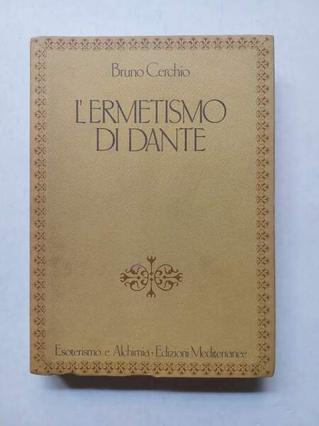L'ermetismo di Dante