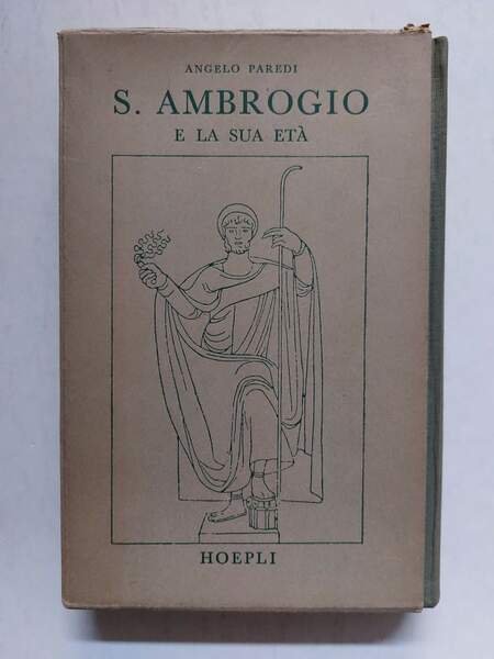 S.Ambrogio e la sua età