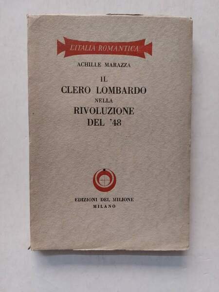 Il clero lombardo nella rivoluzione del '48