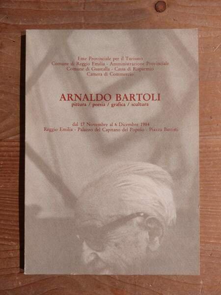 Arnaldo Bartoli Pittura / Poesia / Scultura / Grafica