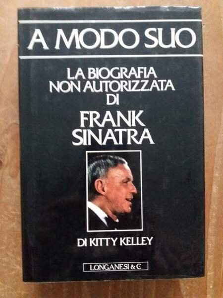 A modo suo La biografia non autorizzata di Frank Sinatra