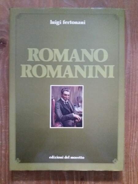 Romano Romanini violinista-compositore 1864-1934