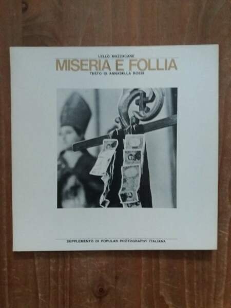 Miseria e follia