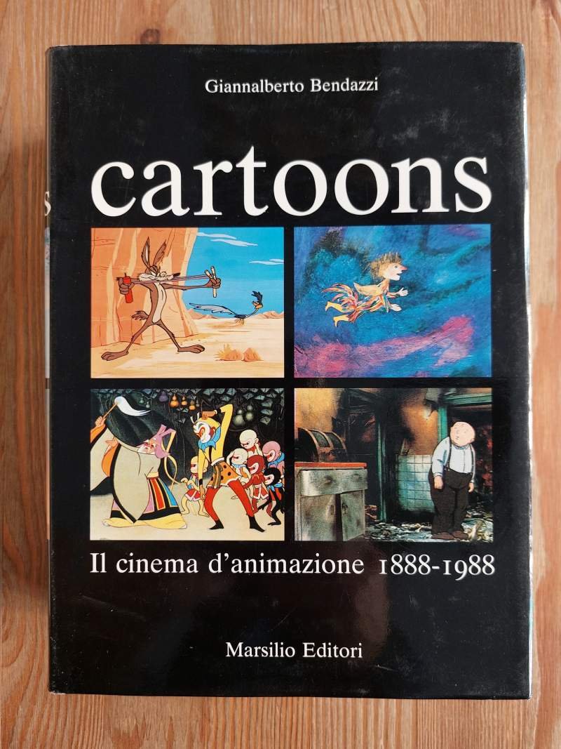 Cartoons Il cinema d'animazione 1888-1988